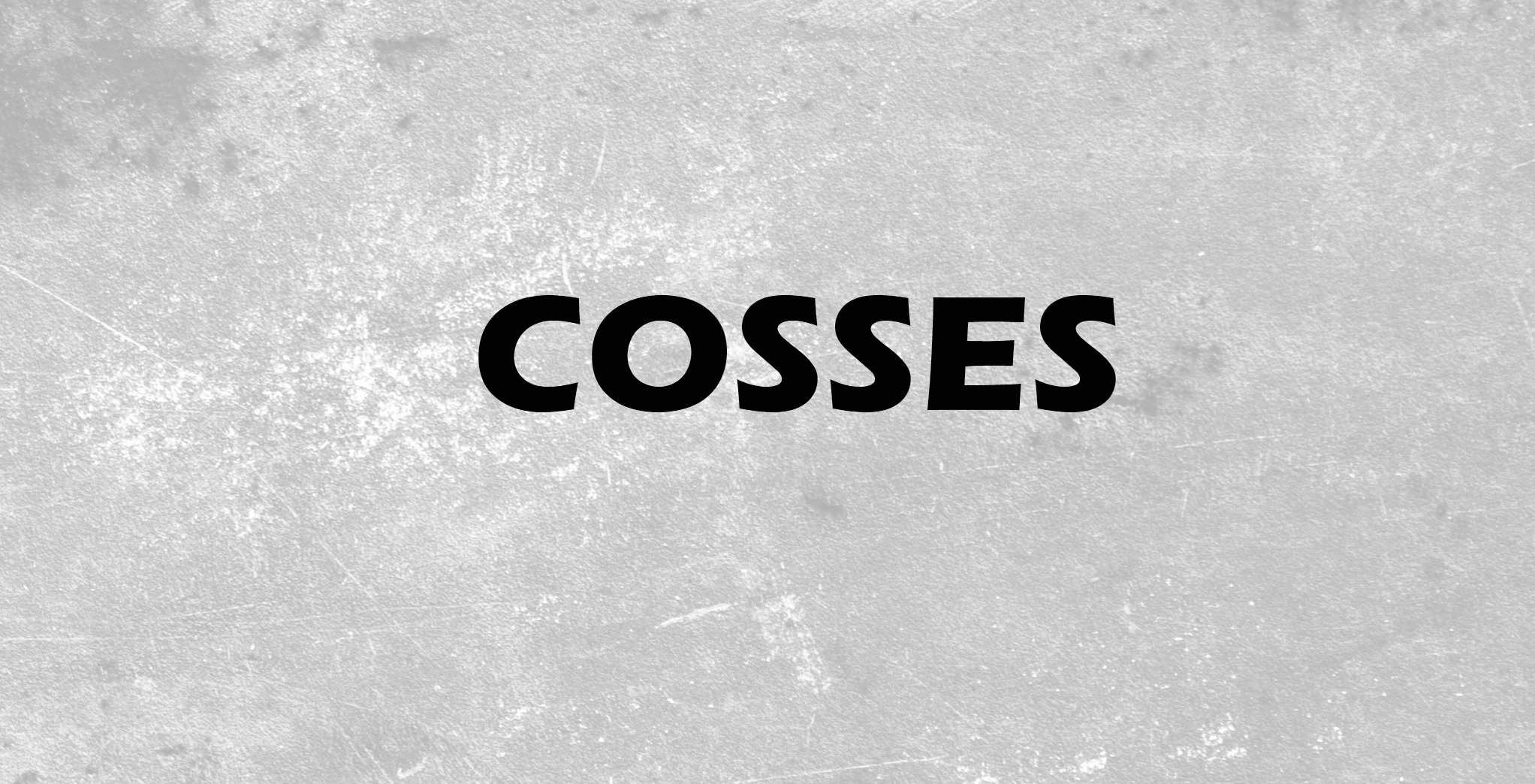 Cosses